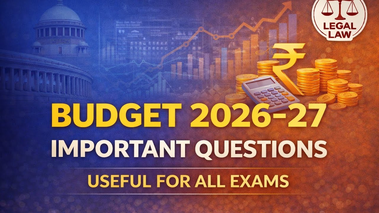 BUDGET 2026-27 | IMPORTANT QUESTIONS|  USEFUL FOR ALL EXAMS | CUET PG | SSC ALL EXAMS 