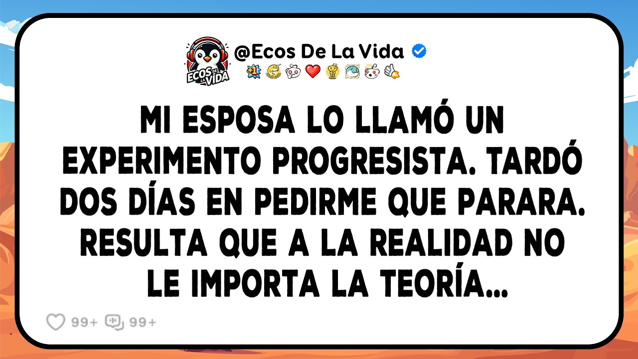 Mi Esposa Propuso Un Experimento Progresista, Y La Realidad Respondió Más Rápido De Lo Que...
