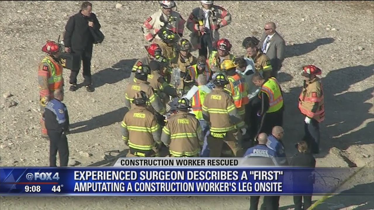 Surgeon recalls amputation of trapped worker's leg at the job site