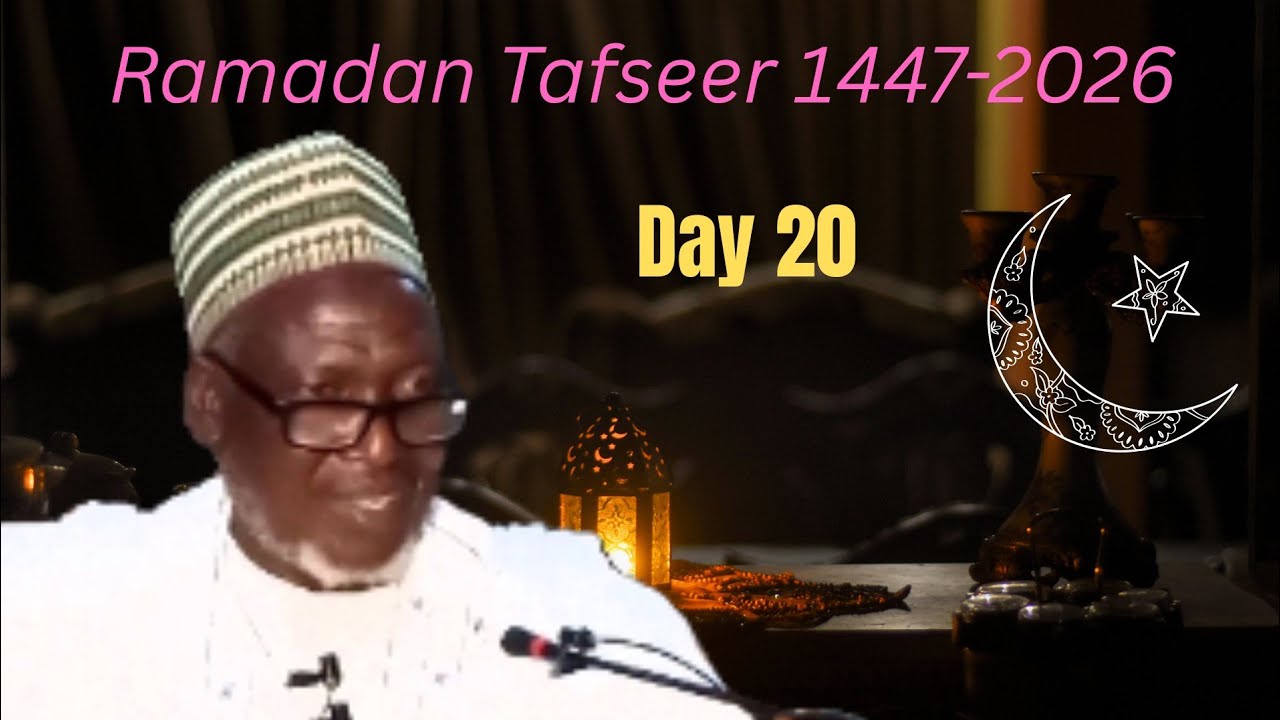 Day, 20 Ramadan Tafseer 1447/2026 || 20/09/1447 || 09/03/2026 ||