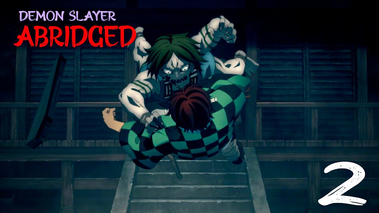 Demon slayer Abridged episode 2