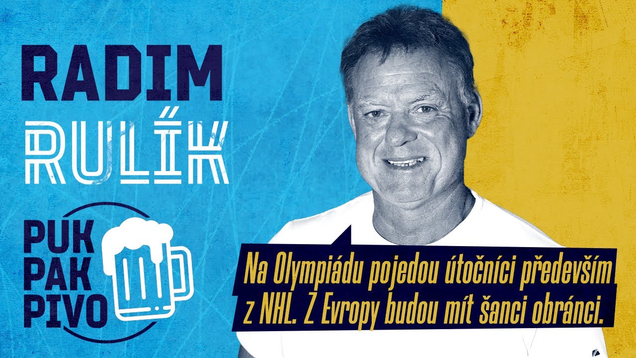 RADIM RULÍK - Na Olympiádu pojedou útočníci hlavně z NHL, z Evropy budou mít šanci obránci. #201