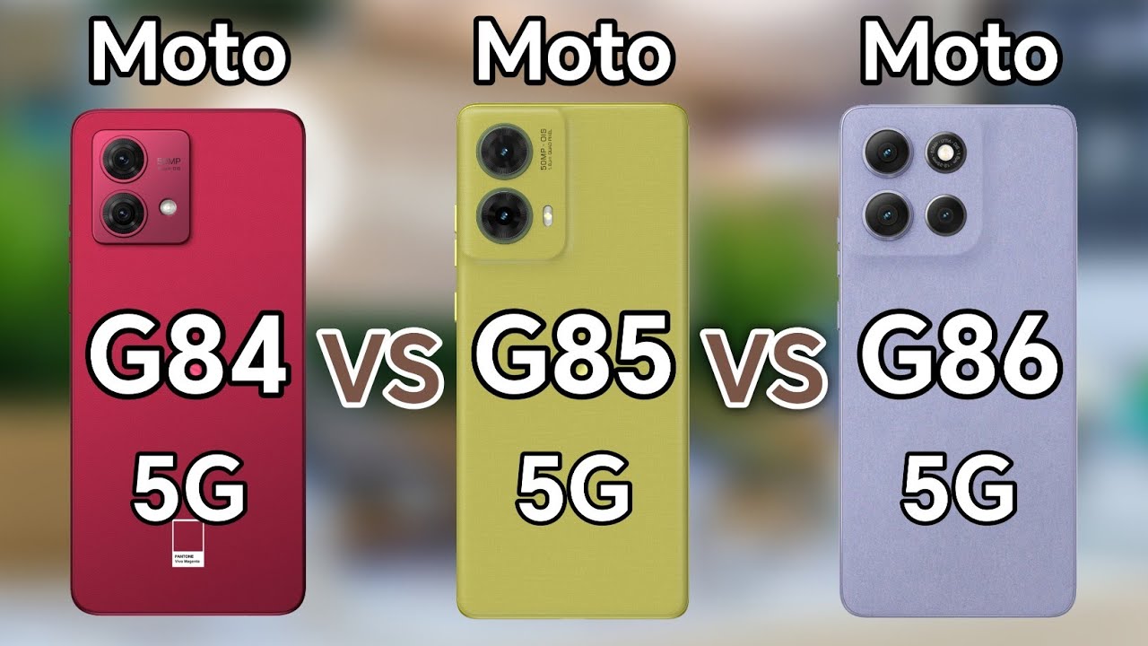 Moto G86 5G vs Moto G85 5G vs Moto G84 5G