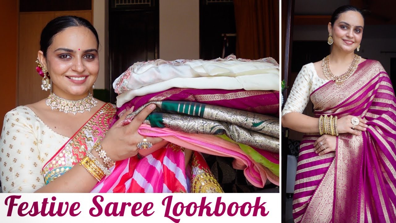 Festive Saree Lookbook + Styling