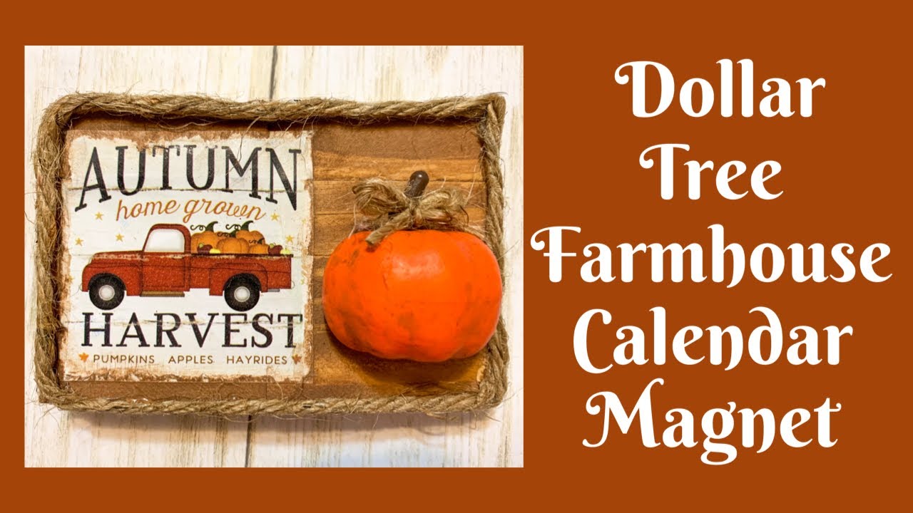 Dollar Tree Fall Crafts: Dollar Tree Farmhouse Calendar Magnet