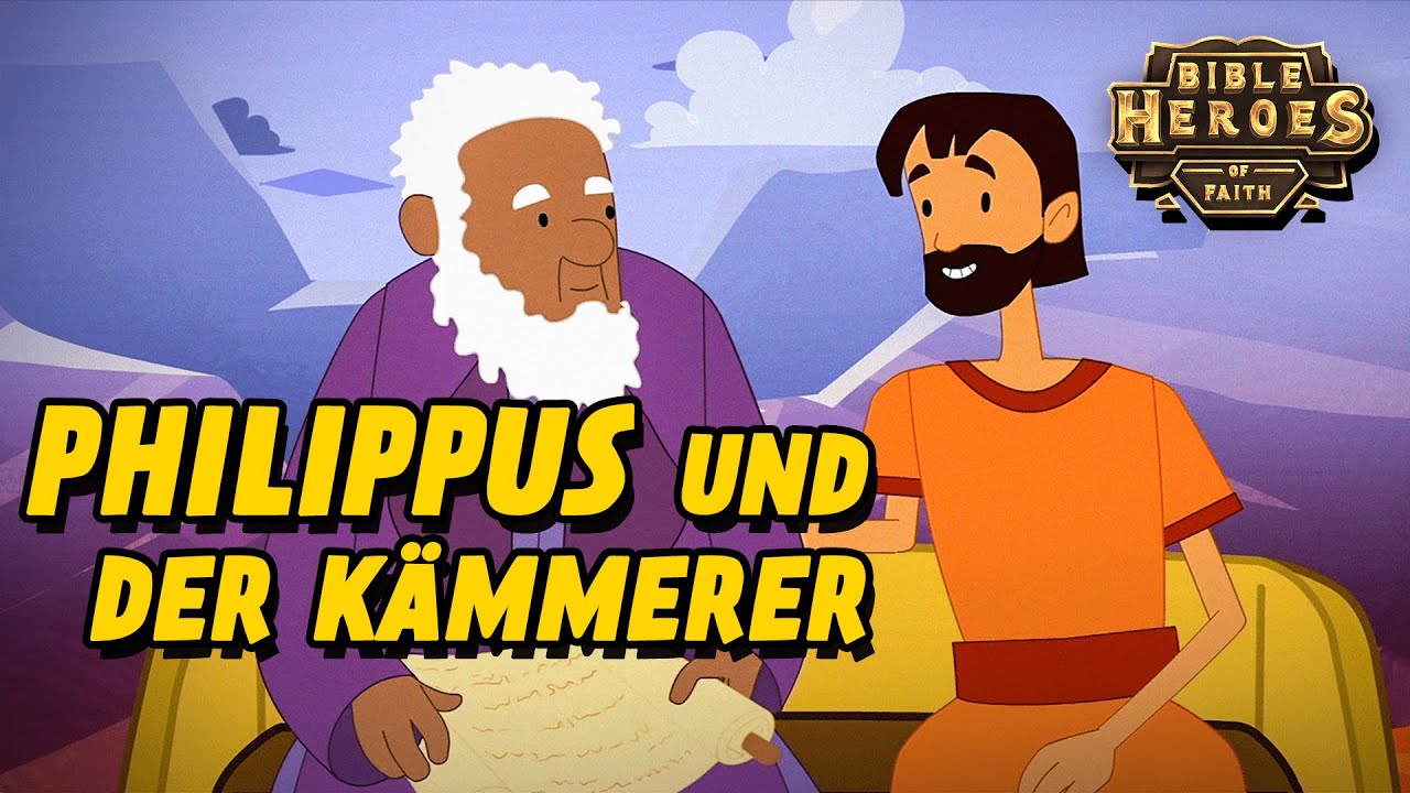 Philippus und der Kämmerer aus Äthiopien | Bibelgeschichten für Kinder | Glaubenshelden der Bibel