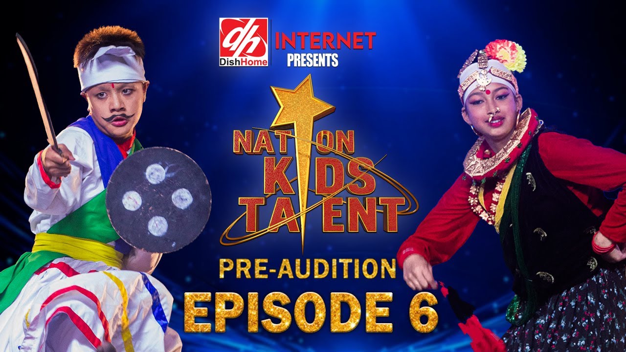 NATION KIDS TALENT- EP 6 - NATION KIDS TALENT  - PRE-JUDGE AUDITION |