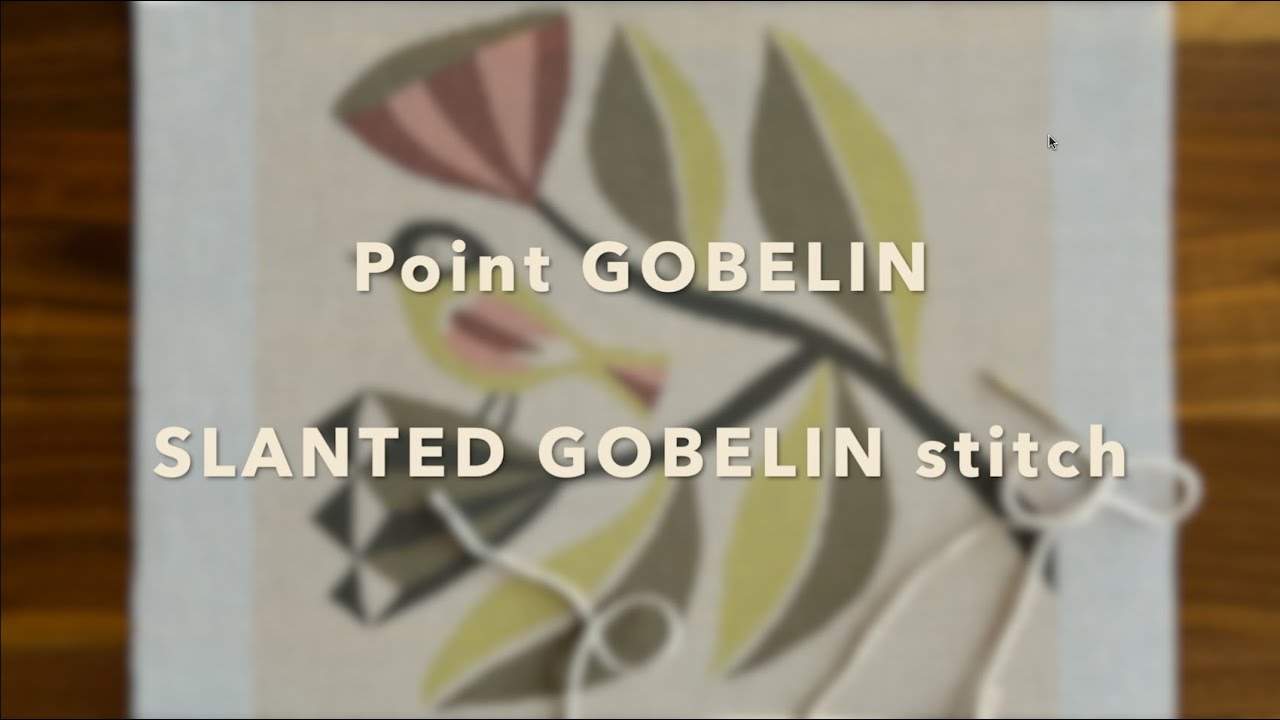 Point gobelin / Slanted gobelin stitch