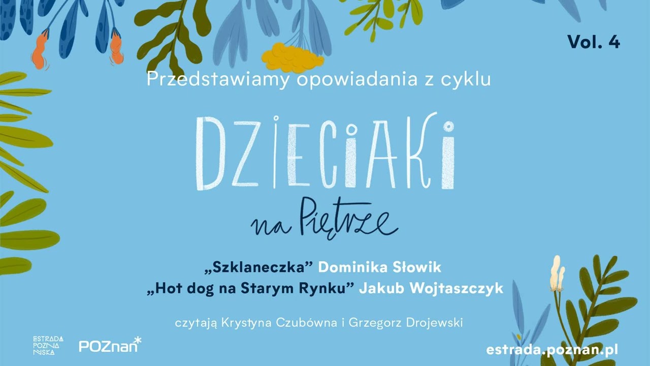 OPOWIADANIA Z CYKLU DZIECIAKI NA PIĘTRZE VOL. 4