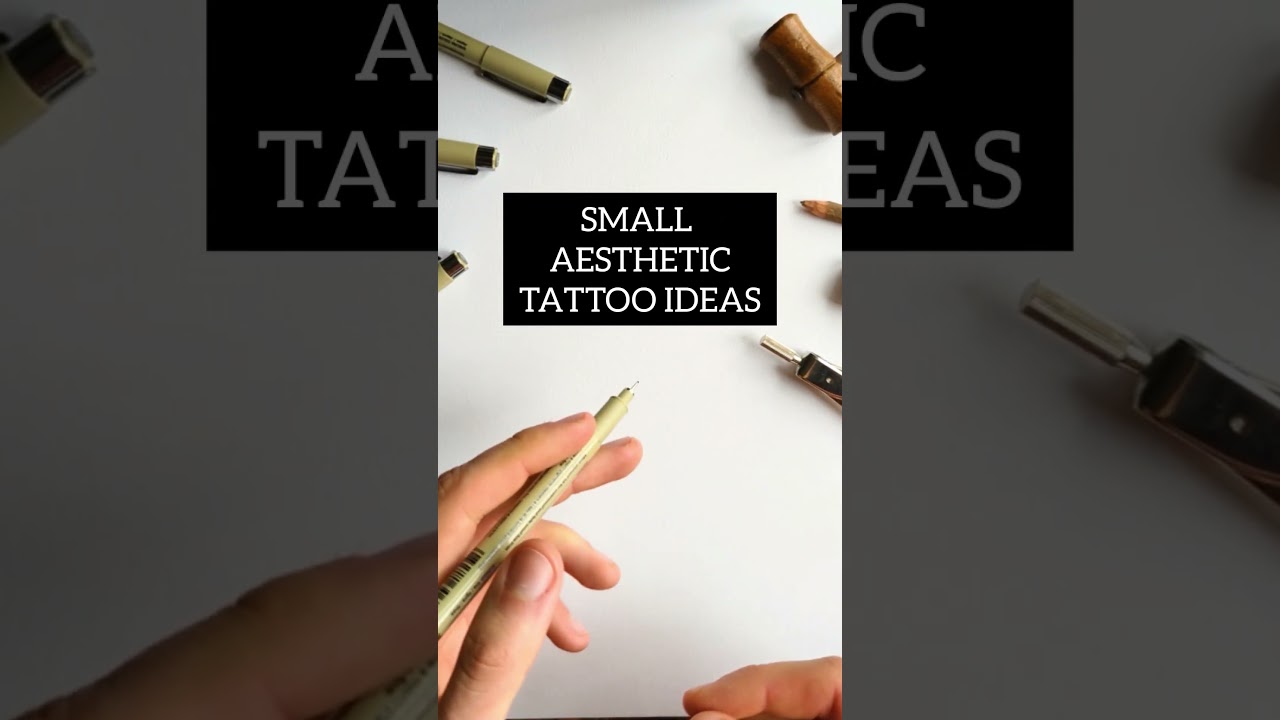 Small Aesthetic Tattoo Ideas!