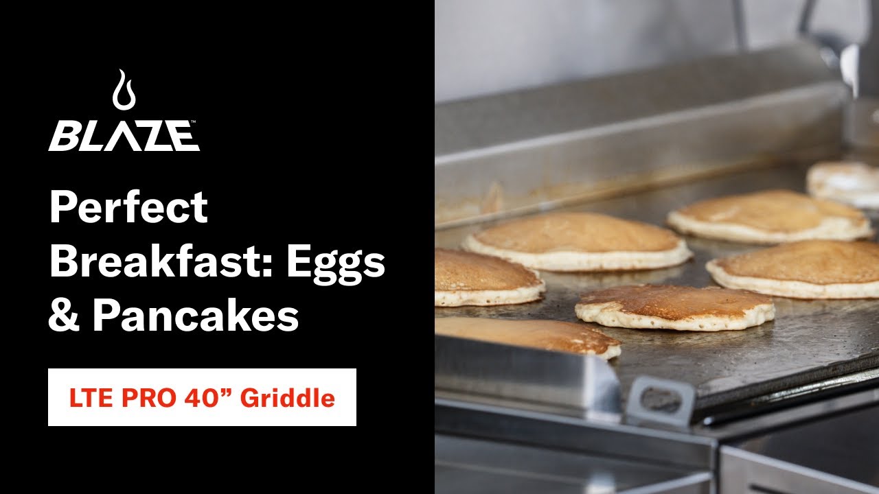 Perfect Breakfast: Eggs & Pancakes on the Blaze LTE Pro 40