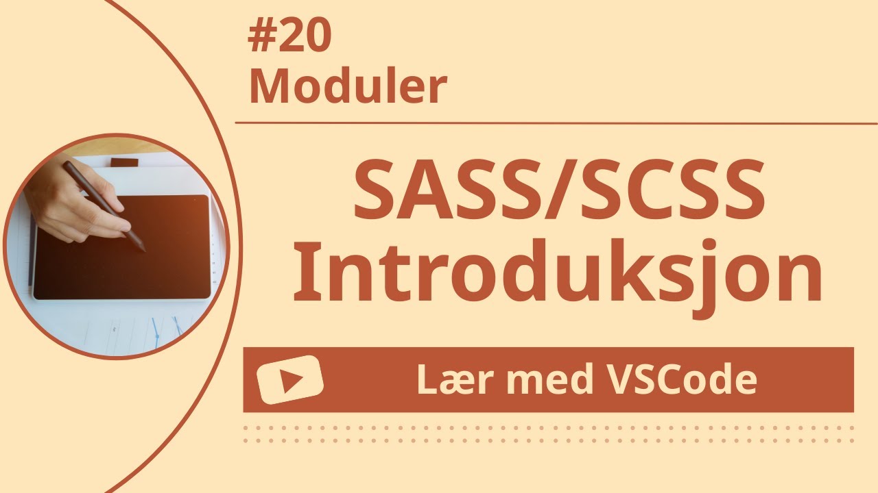 [Lær med VSCode] SASS/SCSS for Nybegynnere #20 Moduler