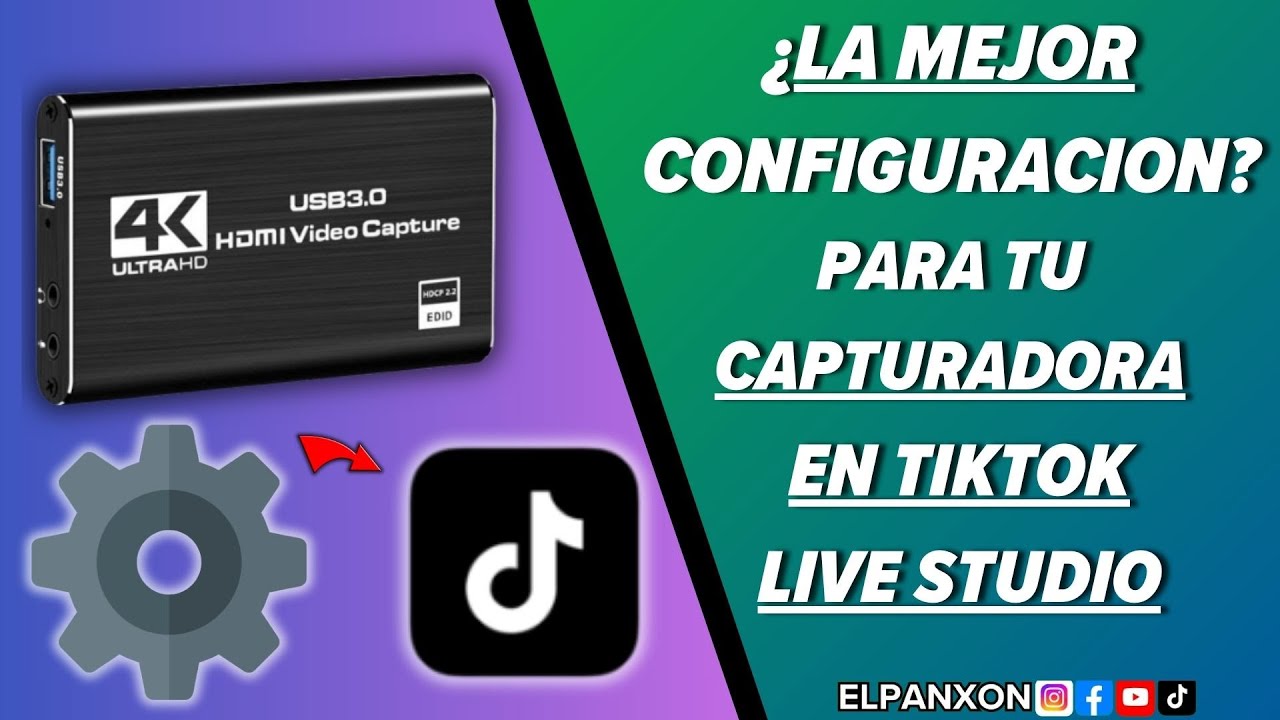 LA MEJOR CONFIGURACION DE AUDIO Y VIDEO PARA TU CAPTURADORA  EN Tiktok Live (Tutoriales Tiktok)
