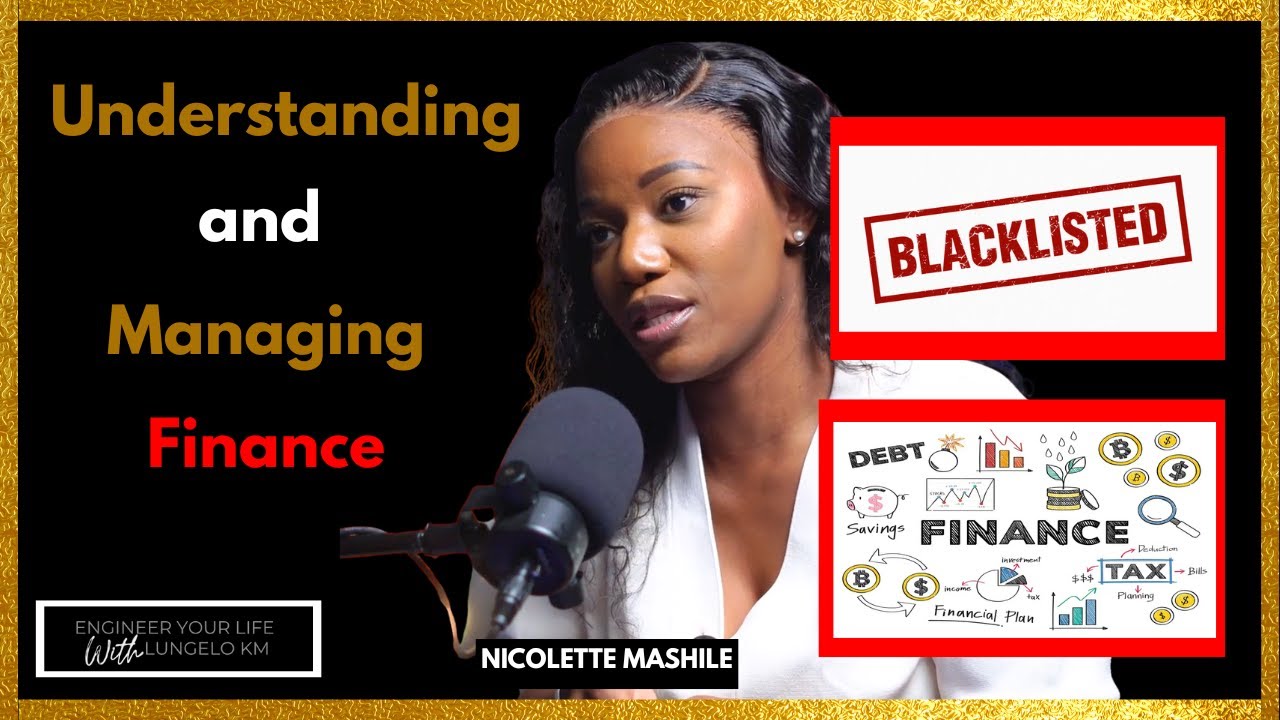 Understanding and Managing Finance - Nicolette Mashile