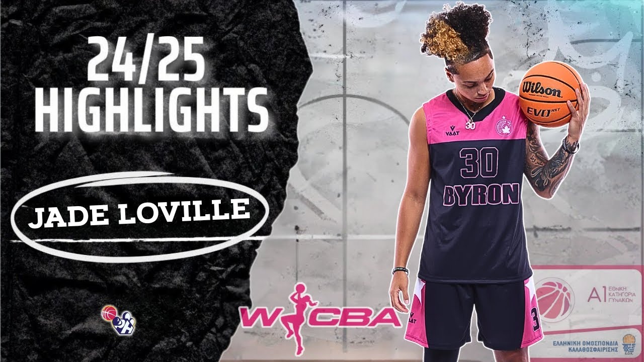 Jade Loville Highlights 2024/25 || Greece A1 & China WCBA || Athinaikos & Liaoning Henye