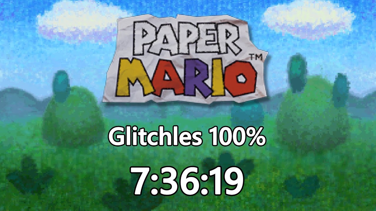 Paper Mario Glitchless 100% Speedrun in 7:36:19