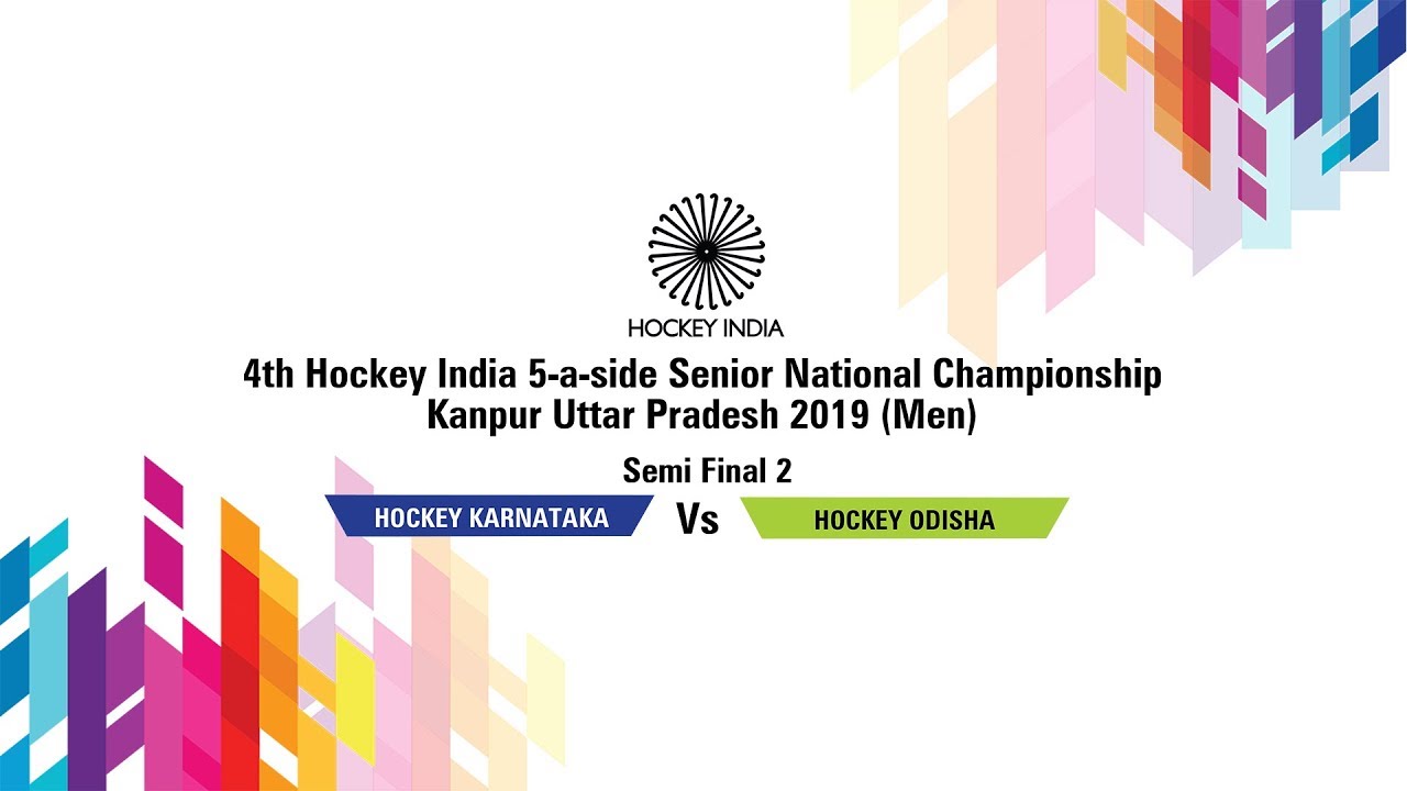 Semi Final – 2 HOCKEY KARNATAKA vs HOCKEY ODISHA