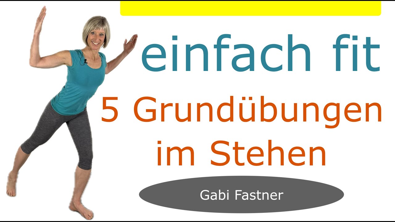 🐦 15 min. einfach fit | 5 Grundübungen für Deine Figur und Gesundheit, ohne Geräte, im Stehen