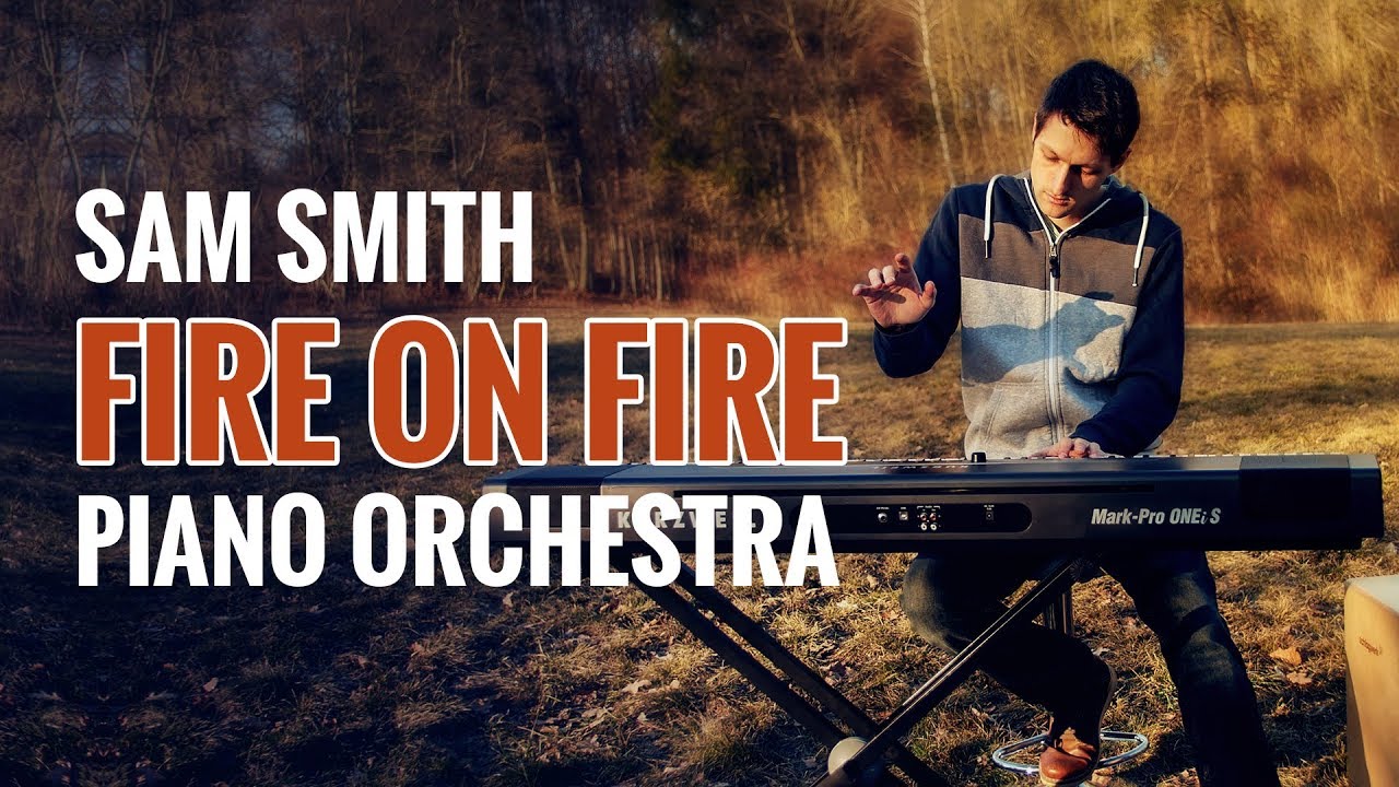 Sam Smith - Fire on Fire (Piano Orchestra Cover)