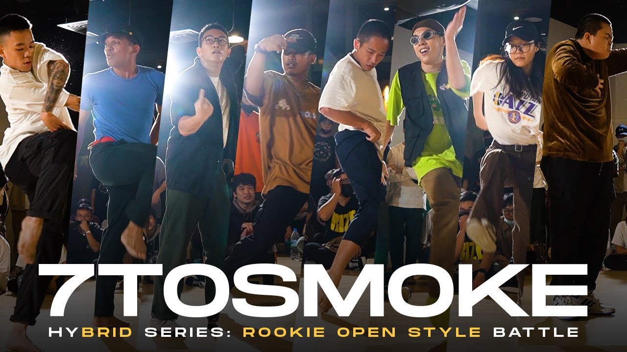 7ToSmoke | Hybrid Series 2022: Rookie Open Style Battle | RPProds