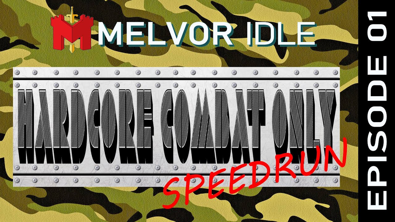 Hardcore Combat Only Speedrun - Melvor Idle  - Episode 01