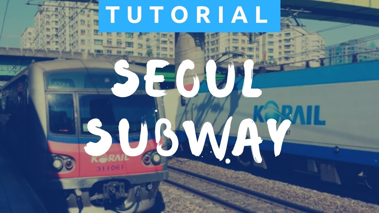 How to Ride the Seoul Subway (지하철) | Getting Around in Korea