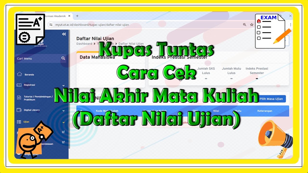 Kupas Tuntas Cara Cek Nilai Akhir Mata Kuliah!!! | Informasi Universitas Terbuka