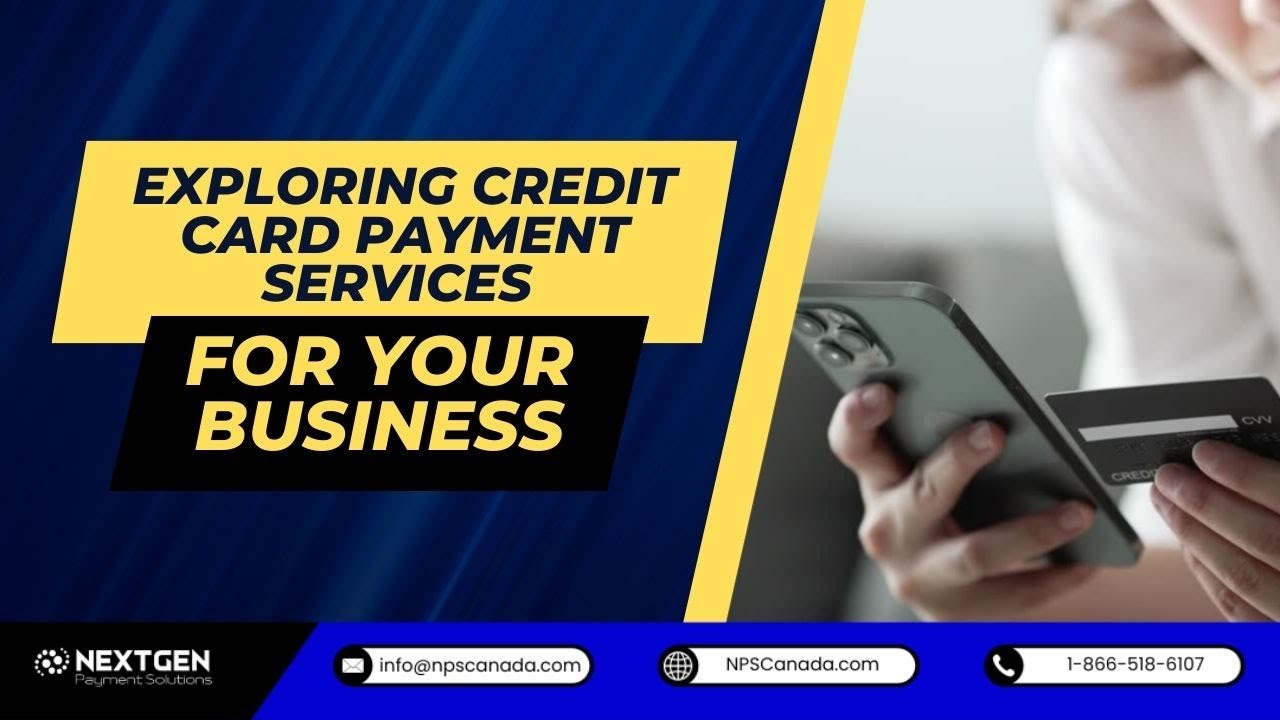 Exploring Credit Card Payment Services for Your Business