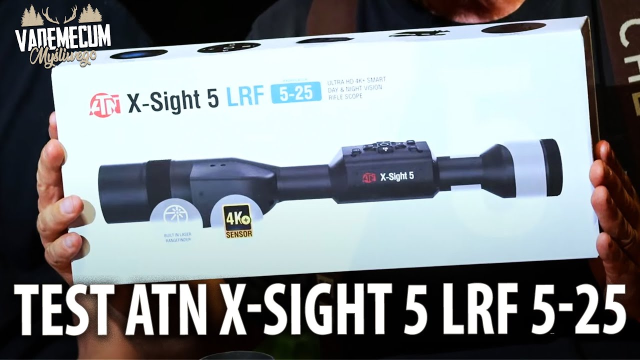 Test lunety noktowizyjnej ATN X - Sight 5 LRF 5-25