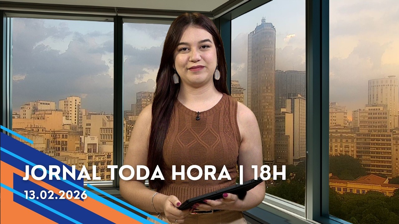 Jornal Toda Hora | 18H | Sexta-feira (13/Fev/2026)