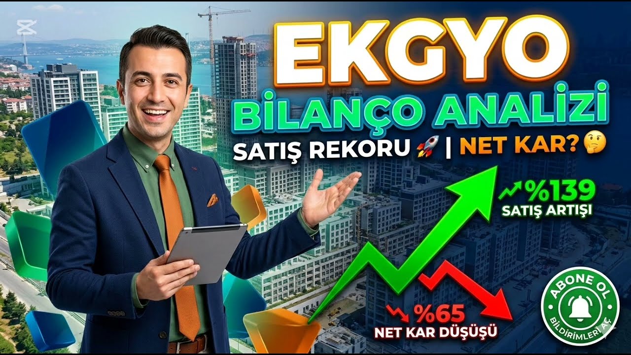 Emlak Konut (EKGYO) 2025 Bilan&ccedil;osu: Bu Rakamlar Ne Anlatıyor