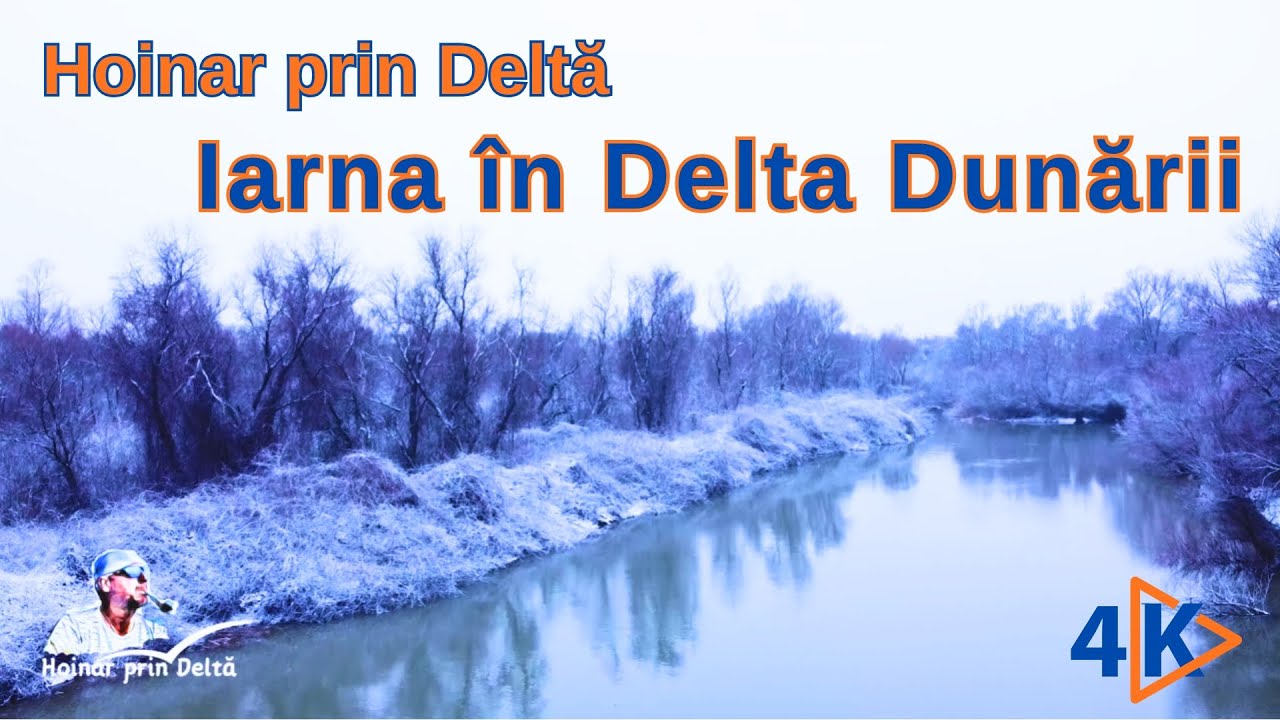 Hoinar prin Deltă | Iarna în Delta Dunării