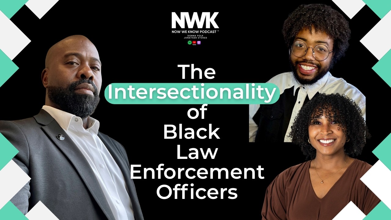 The Intersectionality of Black Law Enforcement Officers with Guest Trent Warren