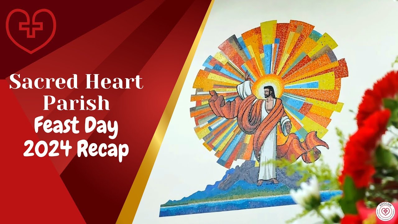 Sacred Heart Parish Feast Day 2024 Recap