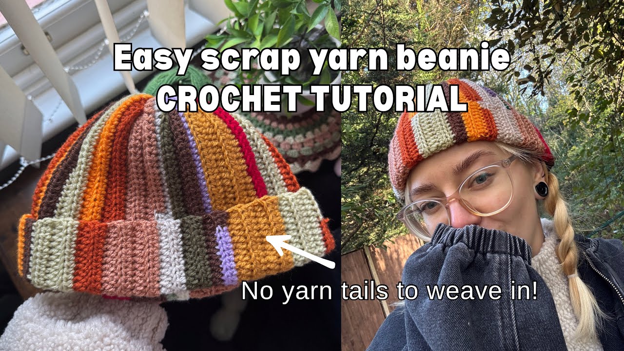 Easy Scrap Yarn Beanie Crochet Tutorial