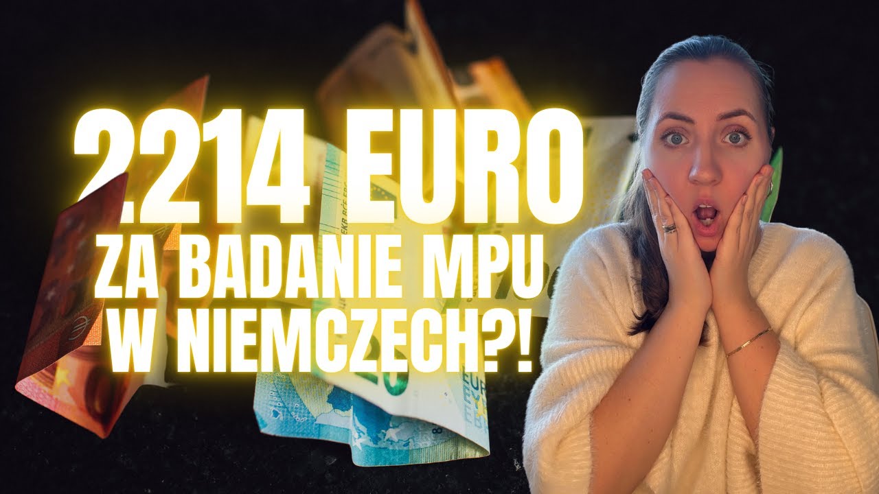 2214 euro za badanie MPU w Niemczech?! | 2026 | Malolepsza-Praxis