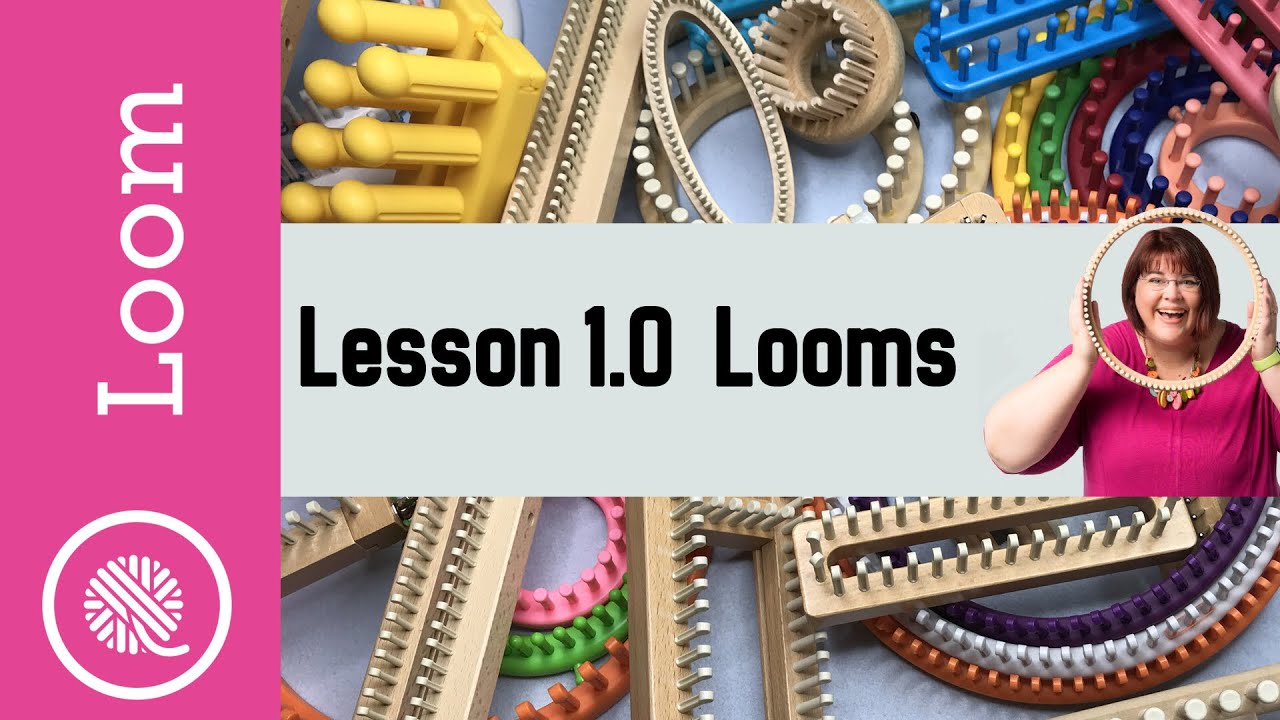 1.0 How to Loom Knit  | Overview (Part 1/2)