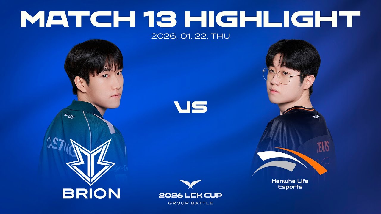BRO vs HLE | 매치 13 하이라이트 | 2026 LCK CUP