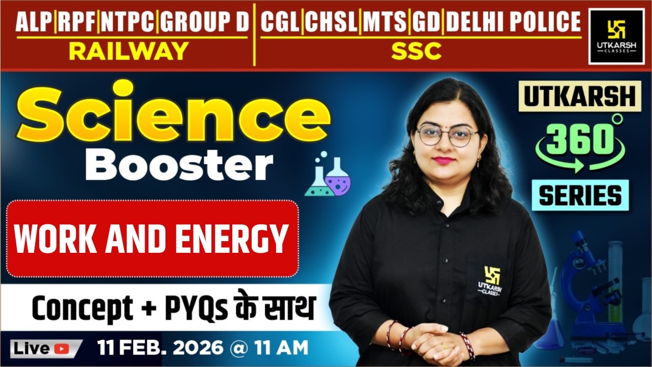 Work and Energy  | Science Booster | Utkarsh 360 Series | Dr. Neelam Ma'am