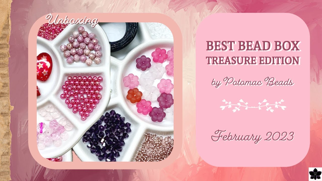Best Bead Box - Treasure Edition - February 2023