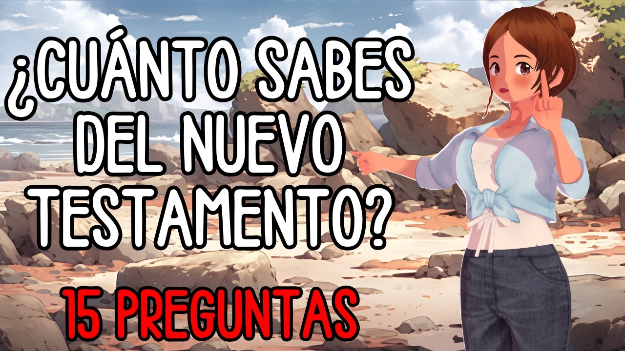 Desafía tus conocimientos del Nuevo Testamento en 20 minutos con este test bíblico de 15 preguntas