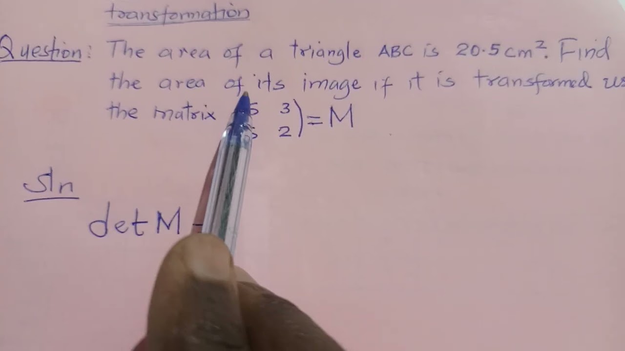 Area Scale Factor and Determinant of a 2×2 matrix of transformation, Explained!