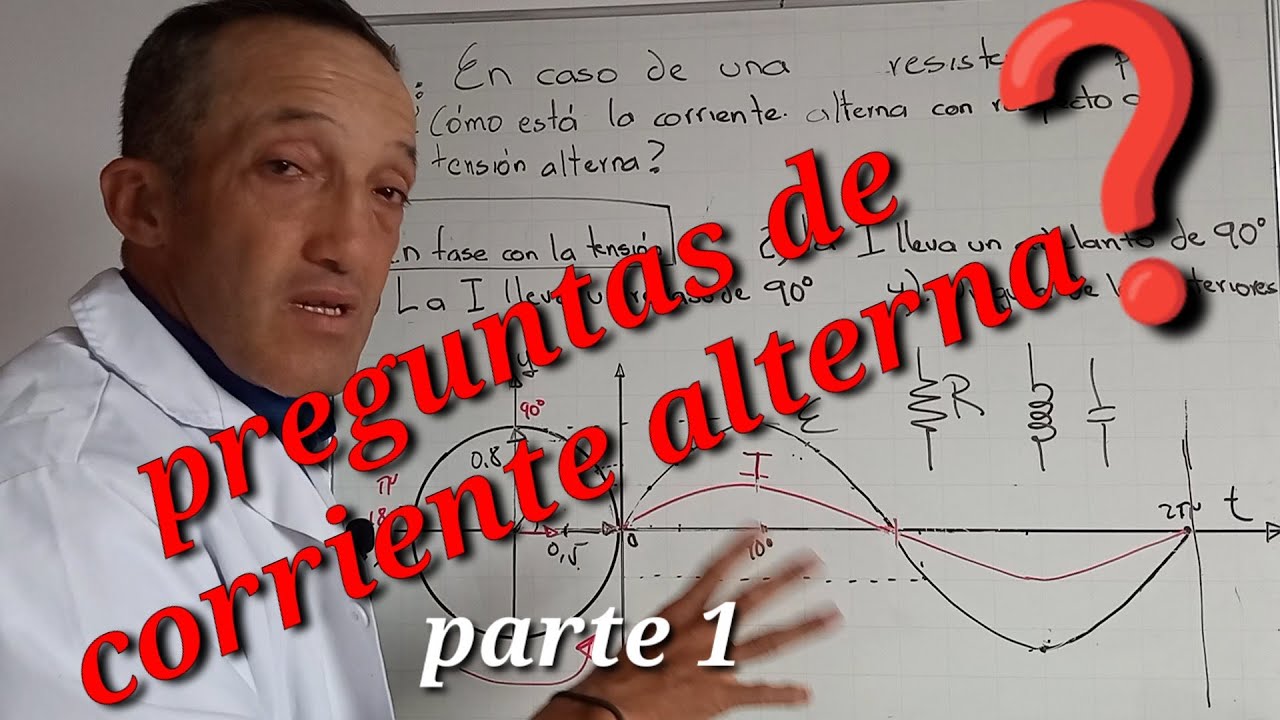 ⚡Corriente Alterna 12 preguntas (parte 1)