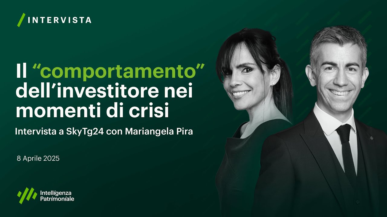 Il &ldquo;comportamento&rdquo; dell&rsquo;investitore nei momenti di crisi - SkyTg24 con Mariangela Pira
