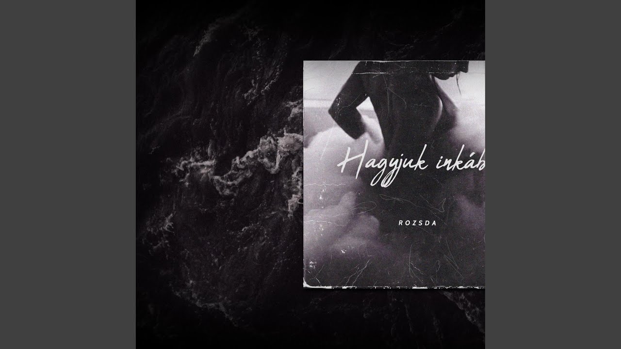Hagyjuk Inkább