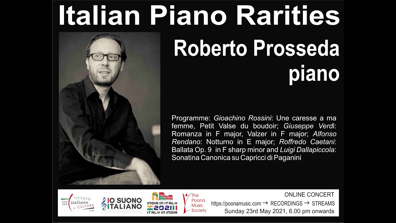 Italian Piano Rarities - A Concert by Roberto Prosseda