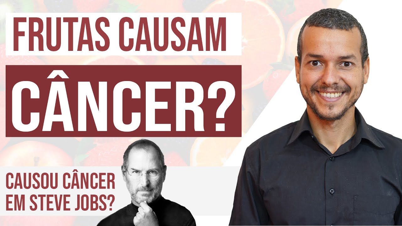 CÂNCER  DO STEVE JOBS POR FRUTOSE E DIETA VEGANA COM FRUTAS