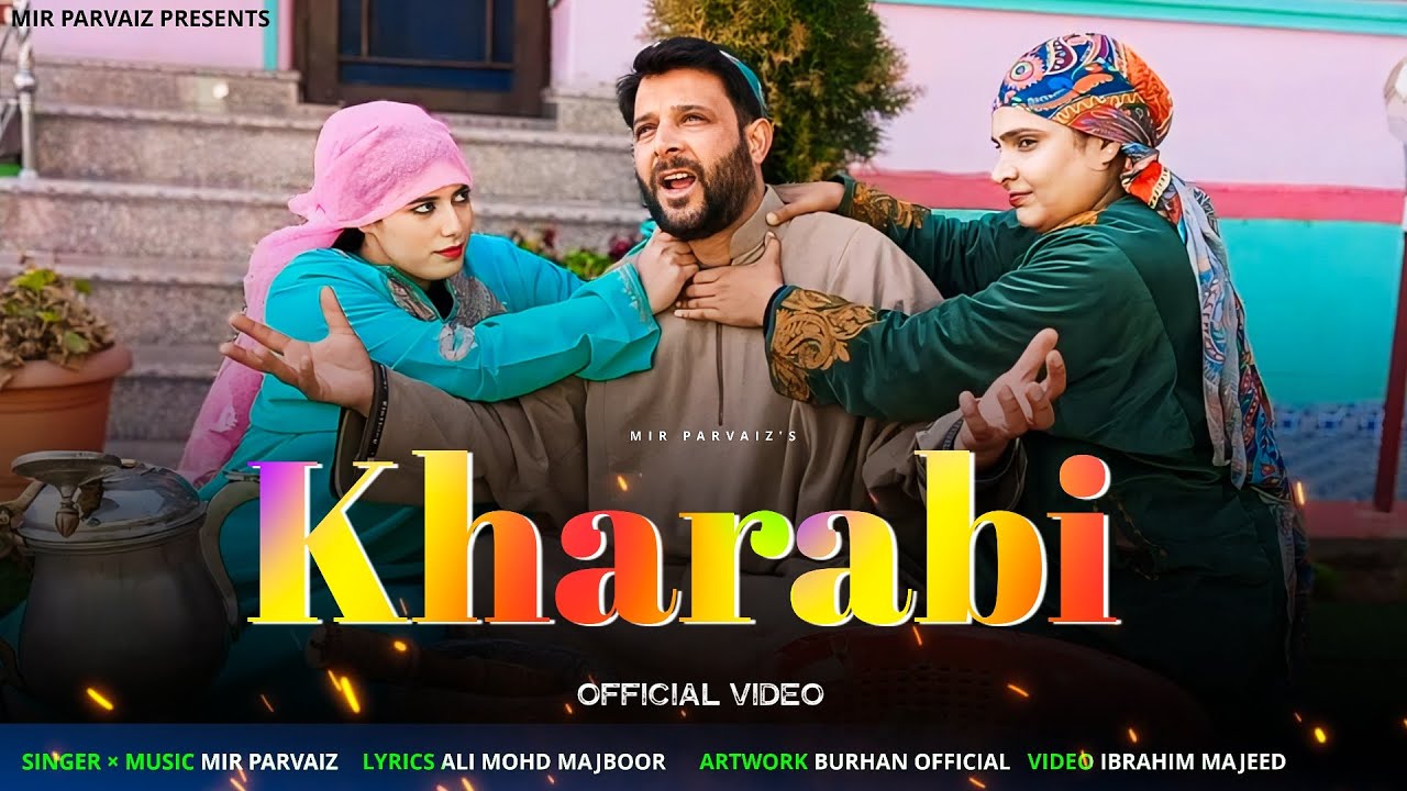 Kharabi | Mir Parvaiz | Hena |Rubena | New Kashmiri Funny Song 2024