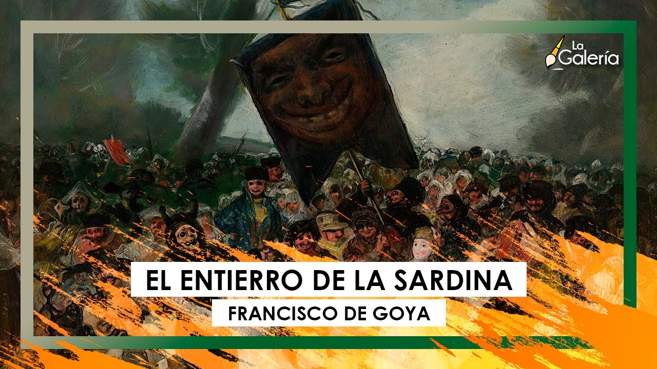 El entierro de la sardina - Francisco de Goya | Historia del Arte