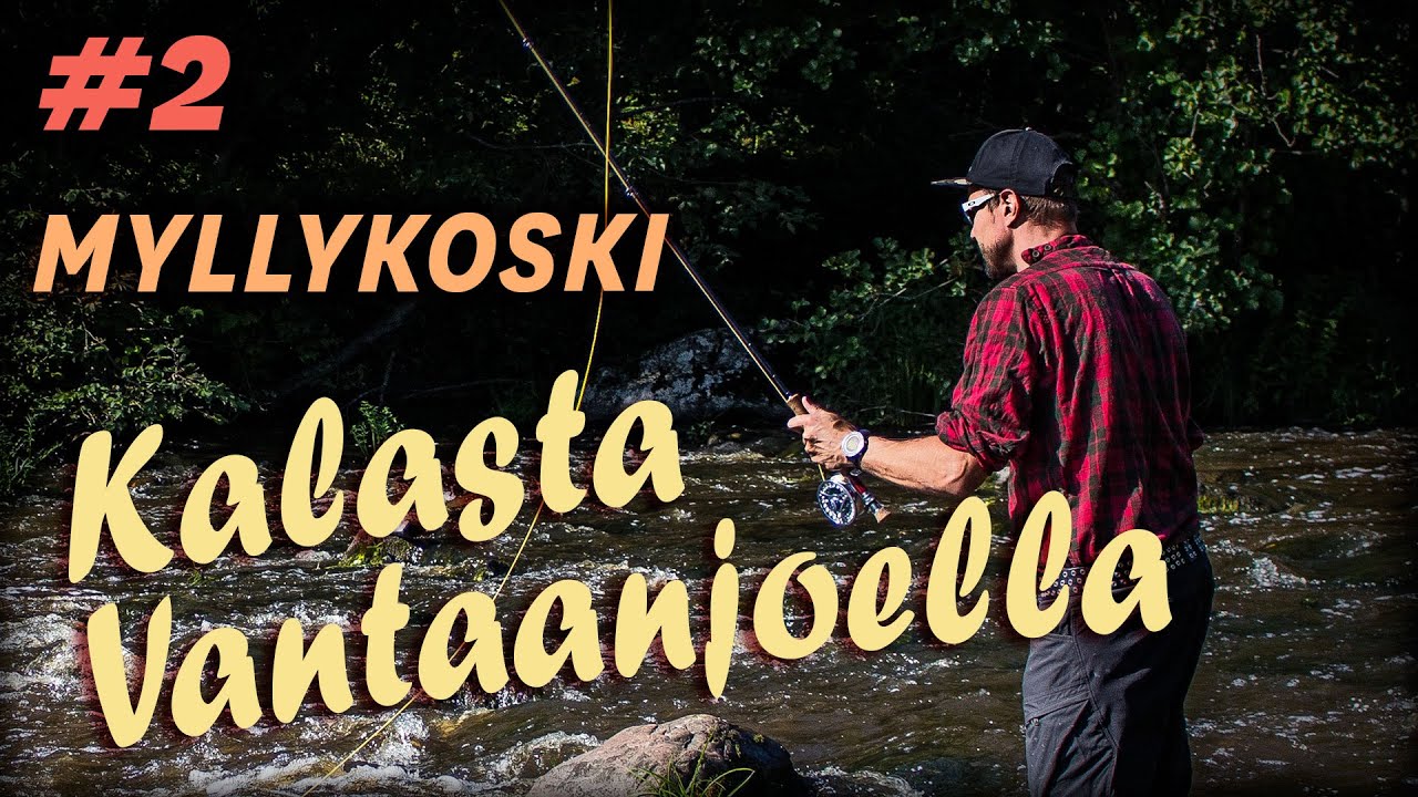 Vinkkejä aloitteleville perhokalastajille - Peltsi esittelee Myllykosken